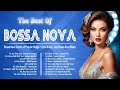 Unforgettable Bossa Nova Songs 2024 Playlist 🎶 Bossa Nova Covers 2024 🧿 Cool Music
