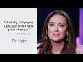 OptiLight - for Dry eye: Kyle Richards Review | Lumenis