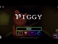 Piggy stop opening that door… piggy! Piggy (chapter 1)