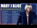 Best Songs Of Mary J Blige 2024 - Mary J Blige Greatest Hits Songs Of All Time