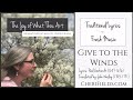 Give to the Winds hymn