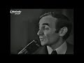 Charles Aznavour - Les deux guitares (1967)