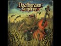 Deathgrass Symphony