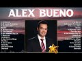 Top 100 Artists To Listen in 2024 ~ Alex Bueno ~ 10 Grandes Exitos