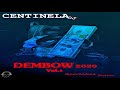 Centinela DJ - Dembow Mix 2020 Vol.1 (Quarentine Session)