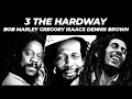 Bob Marley Vs Gregory Isaacs Vs Dennis Brown
