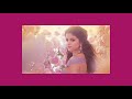 A Year Without Rain/Un Año Sin Lluvia - Selena Gomez & The Scene · instrumental | slowed