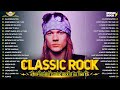 Guns N Roses, AC/DC, Aerosmith, Bon Jovi, Metallica, Queen, U2 🔥 Best Classic Rock Songs 70s 80s 90s