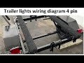 Trailer Wiring diagram 4 pin and test lights