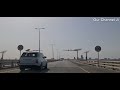 Bahrain To Saudi Arabia King Fahd Causeway. Road experience