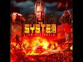 “The System” by: Tom Macdonald