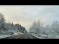 Full drive From Bainbridge NY to Downsville NY , winter wonderland last snowfall of the season