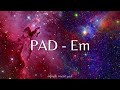 PAD em Em - SOFTPAD / WORSHIP / AMBIENT