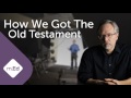 Michael Heiser: How we got the Old Testament