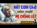 CON DÂU LÁO TOÉT HẤT CƠM THỪA VÀO MẶT MẸ CHỒNG - Đọc Truyện Đêm Khuya #doctruyendemkhuya