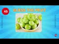 Guess the Fruit in 3 Seconds 🍍🍓🍌 | 52 Different Types of Fruit