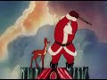 Rudolph The Red-Nosed Reindeer (1948) HOLIDAY CARTOON