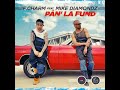 Pan La Fund (feat. Mike Diamondz)