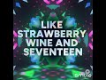 Strawberry Wine