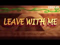 LEAVE WITH ME [M10 Original Song]