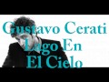 Gustavo Cerati - Lago en el Cielo