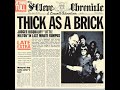 Thick as a Brick (Pt. I) (1997 Remaster)