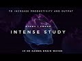 Intense Study - 40Hz Gamma Binaural Beats to Increase Productivity and Focus