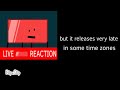 live redtangle reaction (BFDIA 6 anim)