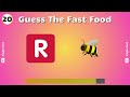 Guess the Fast Food Restaurant by Emoji