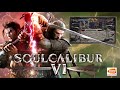 Soul Calibur VI Video Theme