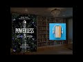 Powerless audiobook part.4 || Powerless book || Booktube || Lauren Roberts