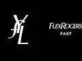 FLEX ROGERS - FAST