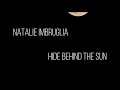 Hide Behind The Sun - Natalie Imbruglia - lyrics