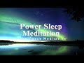 [Playlist] Deep Sleep Delivered | Guided Power Meditation