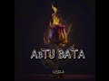 AB TU BATA | MUSIC AUDIO | (1 VERSE EP)