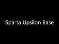 Sparta Upsilon Base (-Reupload-)