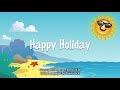 Happy Holiday | fun song for kids | karaoke lyrics sing along