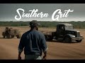 Southern Grit (country rap version)