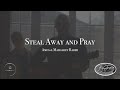 Amos Raber - I Just Steal Away and Pray (Official Music Video)