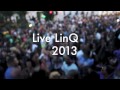 Live LinQ @ Notting Hill Carnival 2013