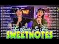 Sweetnotes Nonstop Playlist 2024 🎶 Sweetnotes Bagong OPM Love Songs 2024 🎶 Hits OPM Love Songs 2024