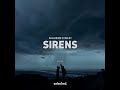 Sirens (Extended)