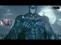 Batman Arkham knight Gameplay part 4 live
