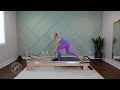 Pilates Reformer 30 Minute Workout - Roll With Your Ring - Full Body and Inner Thighs Focus