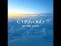 Metere Crew - Garovogo