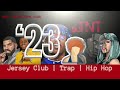23 (Jersey Club | Trap | Hip Hop)