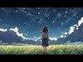 星降る夜に。/LOFI BEATS CHILL OUT STUDY RELAXING/JAPANESE LOFI【作業用・勉強・リラックス】