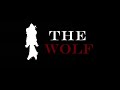 The Wolf | Sneak Peak |