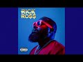 Rick Ross - Champagne Moments (Drake Diss) (Official Audio) 2024