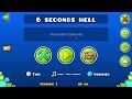 6 Seconds hell verified (geometry dash)